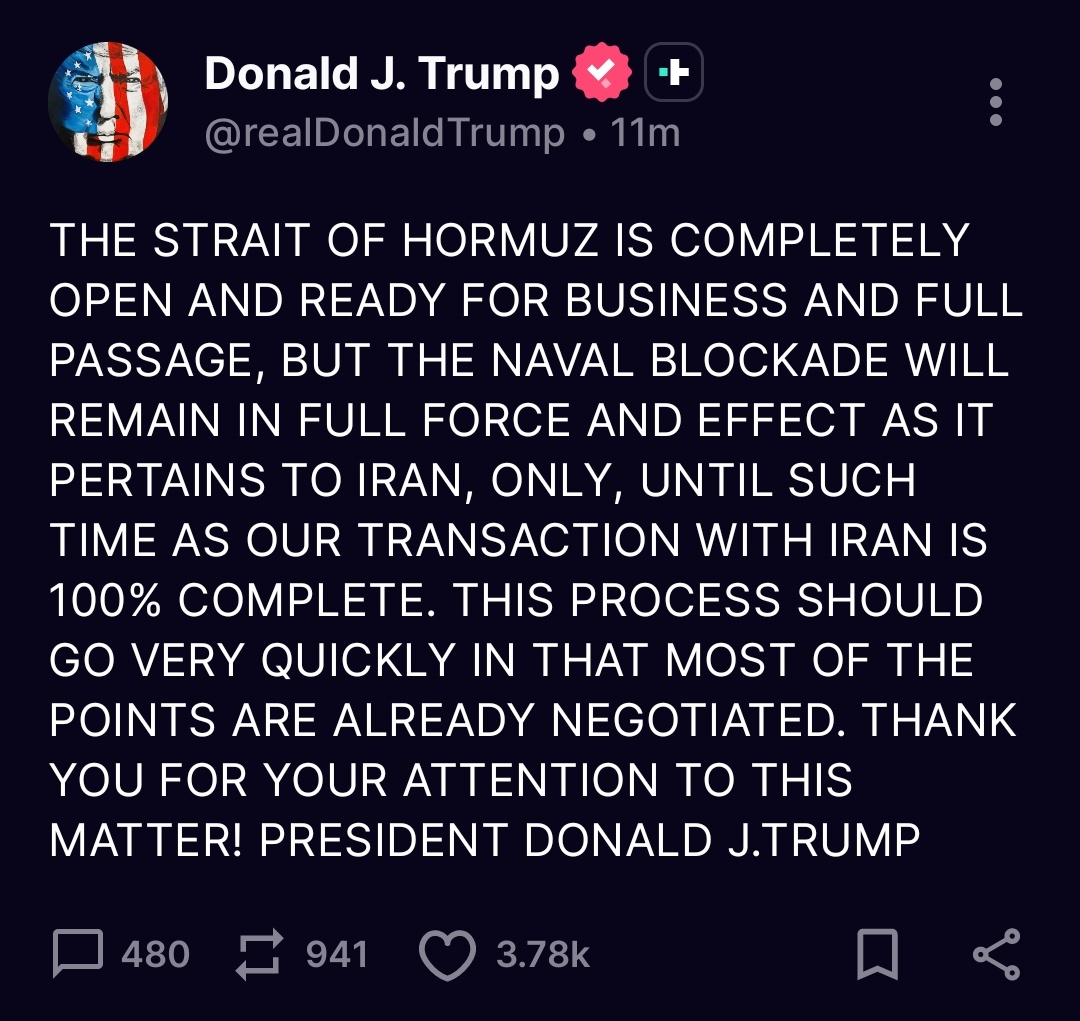 Hormuz is open, but US Naval Blockade will remain in full force says US President Donald Trump