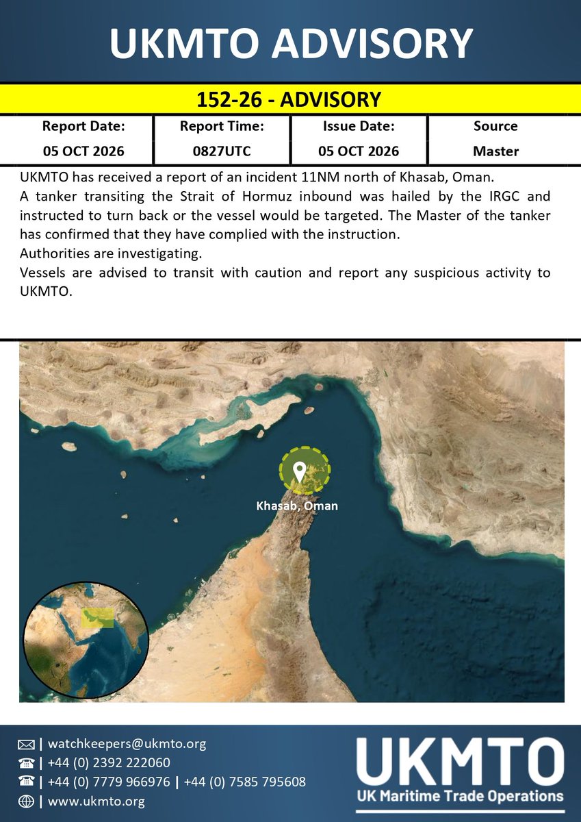 The UKMTO reports a tanker complied with orders by the IRGC to turn back in the Strait of Hormuz otherwise it would be targeted